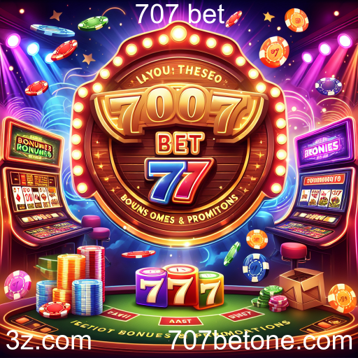 Descubra os Bônus do 707 Bet: Aumente suas Chances de Ganhar